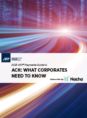 AFP Payments Guide To ACH: What Corporates Need To Know